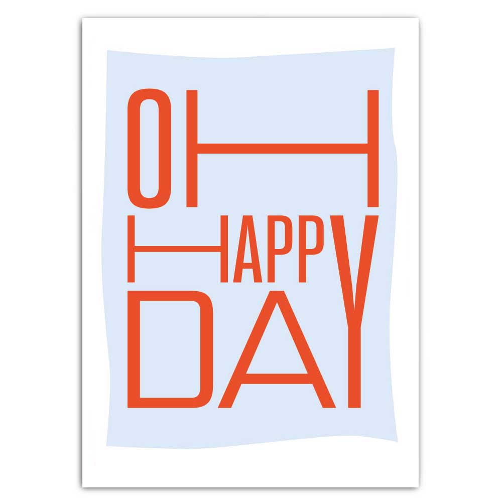 Postkarte „Oh happy Day“